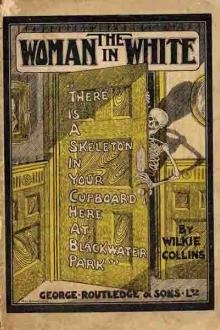 The Woman in White (By  Wilkie Collins)